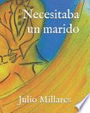 Necesitaba Un Marido