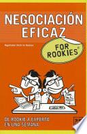 Negociación eficaz For Rookies