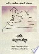 Nela, la perra ciega