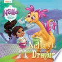 Nella y el Dragón: Nella Una Princesa Valiente