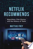 Netflix Recommends