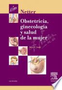 Netter. Obstetricia, ginecología y salud de la mujer