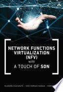 Network Functions Virtualization (NFV) with a Touch of SDN