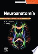 Neuroanatomía. Texto y atlas en color + StudentConsult