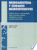 Neuroanestesia y Cuidados Neurointensivos Estudios Clinicos y Experimentales Sobre Circulacion Cerebral