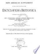 New American Supplement to the Latest Edition of the Encyclopædia Britannica