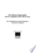 New Business Opportunities for EU Companies in the ASEAN Area