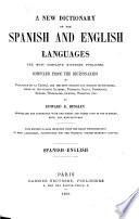 New dictionary of the Spanish and English languages