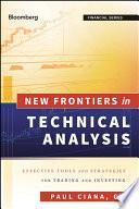 New Frontiers in Technical Analysis