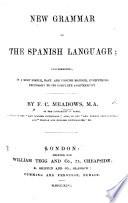 New Grammar of the Spanish Language