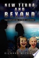 New Terra and Beyond