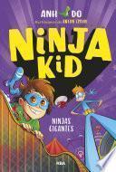 Ninja Kid 6 - Ninjas gigantes