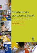 Niños lectores y productores de textos