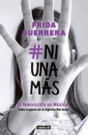 #NiUnaMás