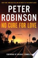 No Cure for Love