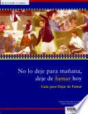 No lo deje para manana, deje de fumar hoy