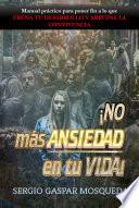 ¡NO más ANSIEDAD en tu VIDA!