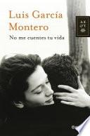 No me cuentes tu vida