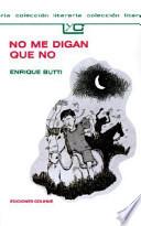 No Me Digan Que No