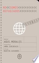 No somos refugiados