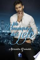 ¡No te enamores del jefe!