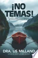 ¡No temas!