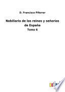 Nobiliario de los reinos y señoríos de España