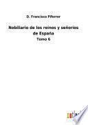 Nobiliario de los reinos y señoríos de España