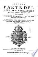 Nobiliario genealogico de los reves y titulos de Espana