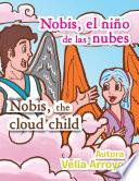 Nobis el niño de las nubes/Nobis, the cloud child