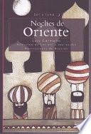 Noches de Oriente/ Orient Night