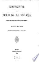 Nomenclátor de los pueblos de España, formado por la comision de estadística general del reino