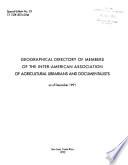 Nómina geográfica de miembros de la Asociación Interamericana de Bibliotecarios y Documentalistas Agrícolas a diciembre de 1991