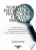 Normas de Información Financiera y Leyes Fiscales