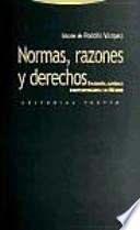 Normas, razones y derechos