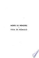 Norte de príncipes y Vida de Rómulo