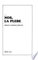 Nos, la plebe