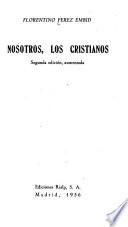 Nosotros, los cristianos