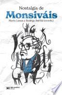 Nostalgia de Monsiváis