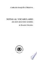 Notas al vocabulario de Don Segundo Sombra de Ricardo Güiraldes