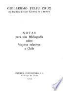 Notas para una bibliografía sobre viajeros relativos a Chile