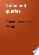 Notes and Queries