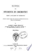 Notes for Students in Chemistry ...