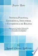 Noticia Politica, Geográfica, Industrial y Estadística de Bolivia