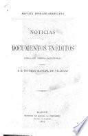 Noticias y documentos inéditos acerca del proceso inquisitorial formado a D. Estéban Manuel de Villegas