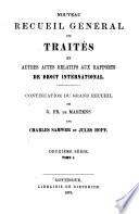 Nouveau recueil général de traités et autres actes relatifs aux rapports de droit international