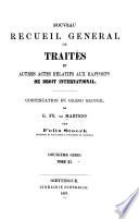 Nouveau recueil général de traités et autres actes relatifs aux rapports de droit international