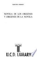 Novela de los origenes y origenes de la novela
