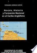 Novela, historia y formación nacional en el Caribe anglófono