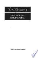 Novela negra con argentinos
